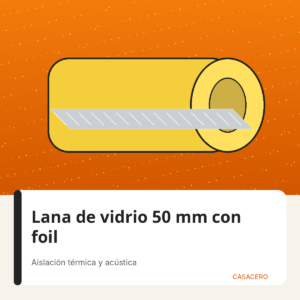 Lana de vidrio 50 mm con foil